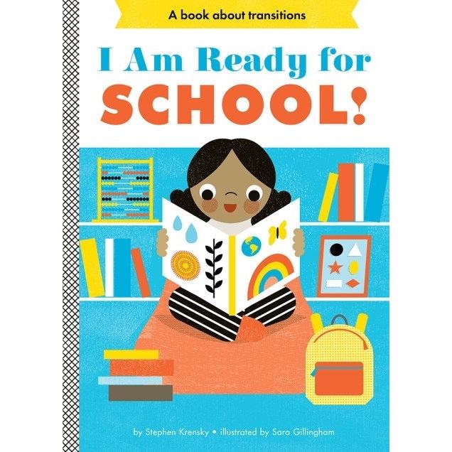 I Am Ready For School! board book - Stephen Krensky | Scout & Co