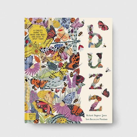 Buzz: A Child's Guide To Bugs & Bees - Richard Jones | Scout & Co