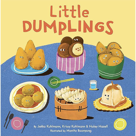 Little Dumplings board book - Jekka Kuhlmann, Krissy Kuhlmann & Haley Hazell | Scout & Co
