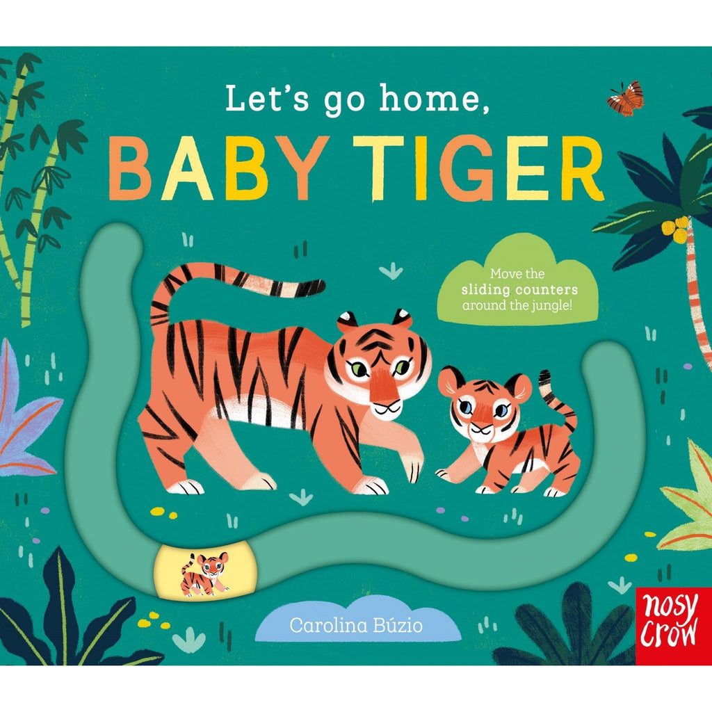 Let's Go Home, Baby Tiger board book - Carolina Buzio | Scout & Co