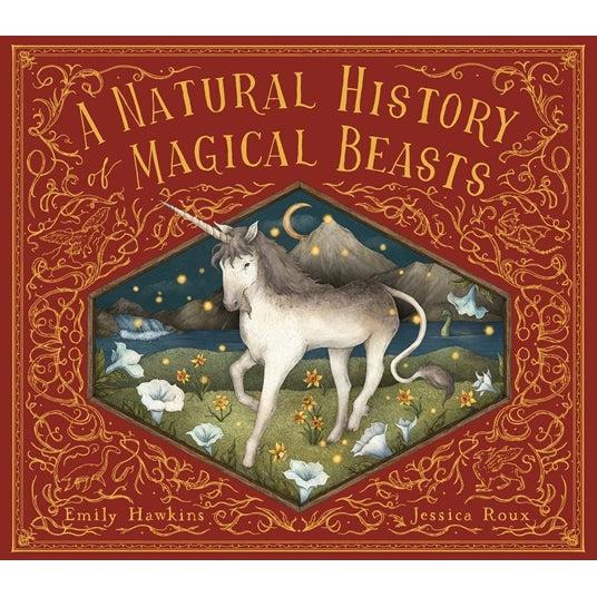 A Natural History of Magical Beasts - Emily Hawkins | Scout & Co