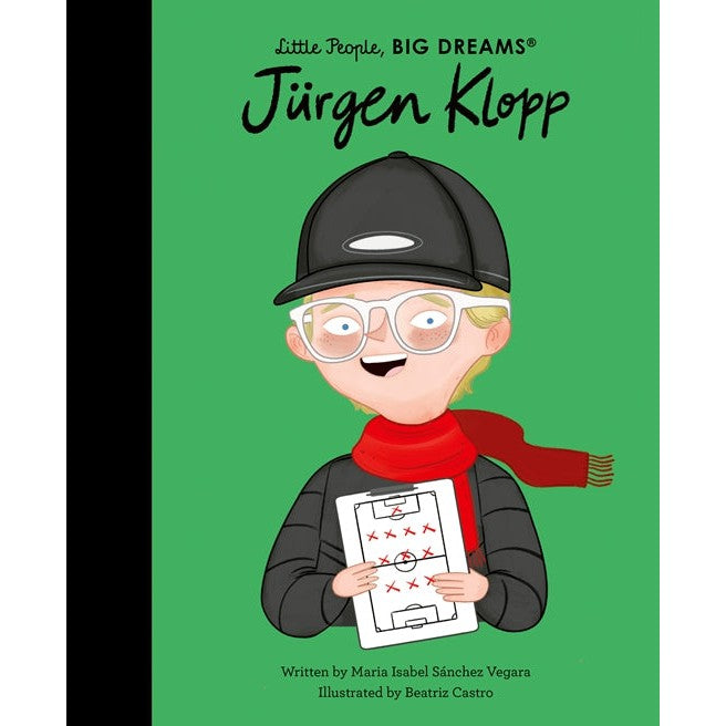 Little People, Big Dreams: Jurgen Klopp - Maria Isabel Sanchez Vegara | Scout & Co