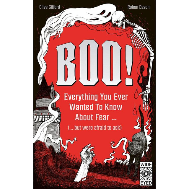 Boo! Everything you ever wanted to know about fear - Clive Gifford | Scout & Co