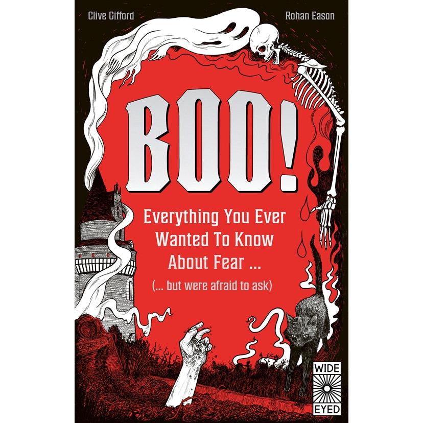 Boo! Everything you ever wanted to know about fear - Clive Gifford | Scout & Co