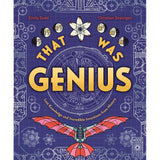 That Was Genius: Lost Knowledge and Incredible Inventions from History - Emily Dodd & Christian Gralingen | Scout & Co
