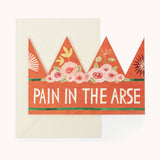 Hadley - Pain In The Arse party hat card | Scout & Co