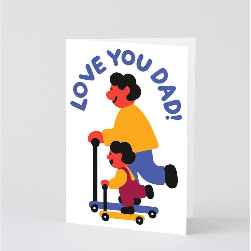 Wrap - Love You Dad Scooter card | Scout & Co