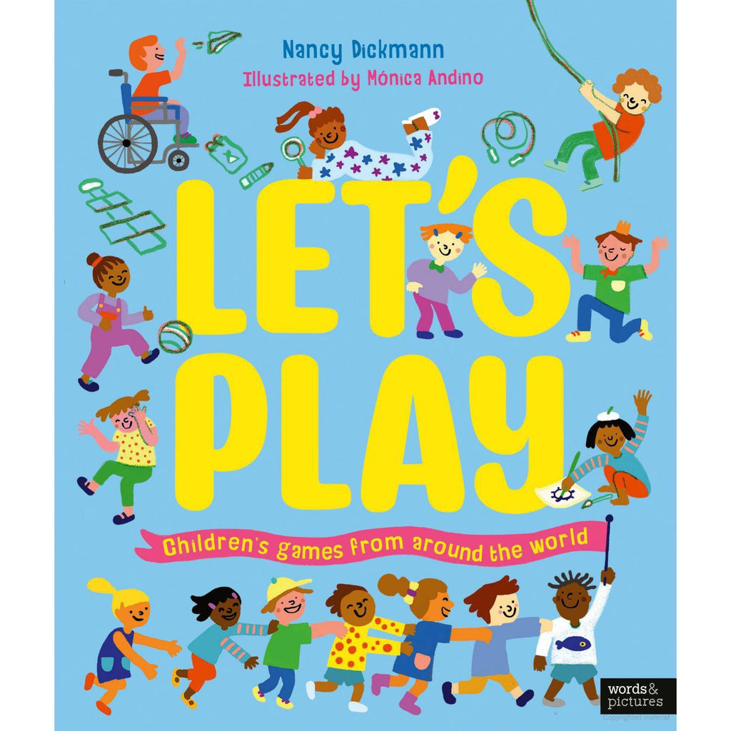 Let's Play: Children's Games From Around The World - Nancy Dickmann | Scout & Co