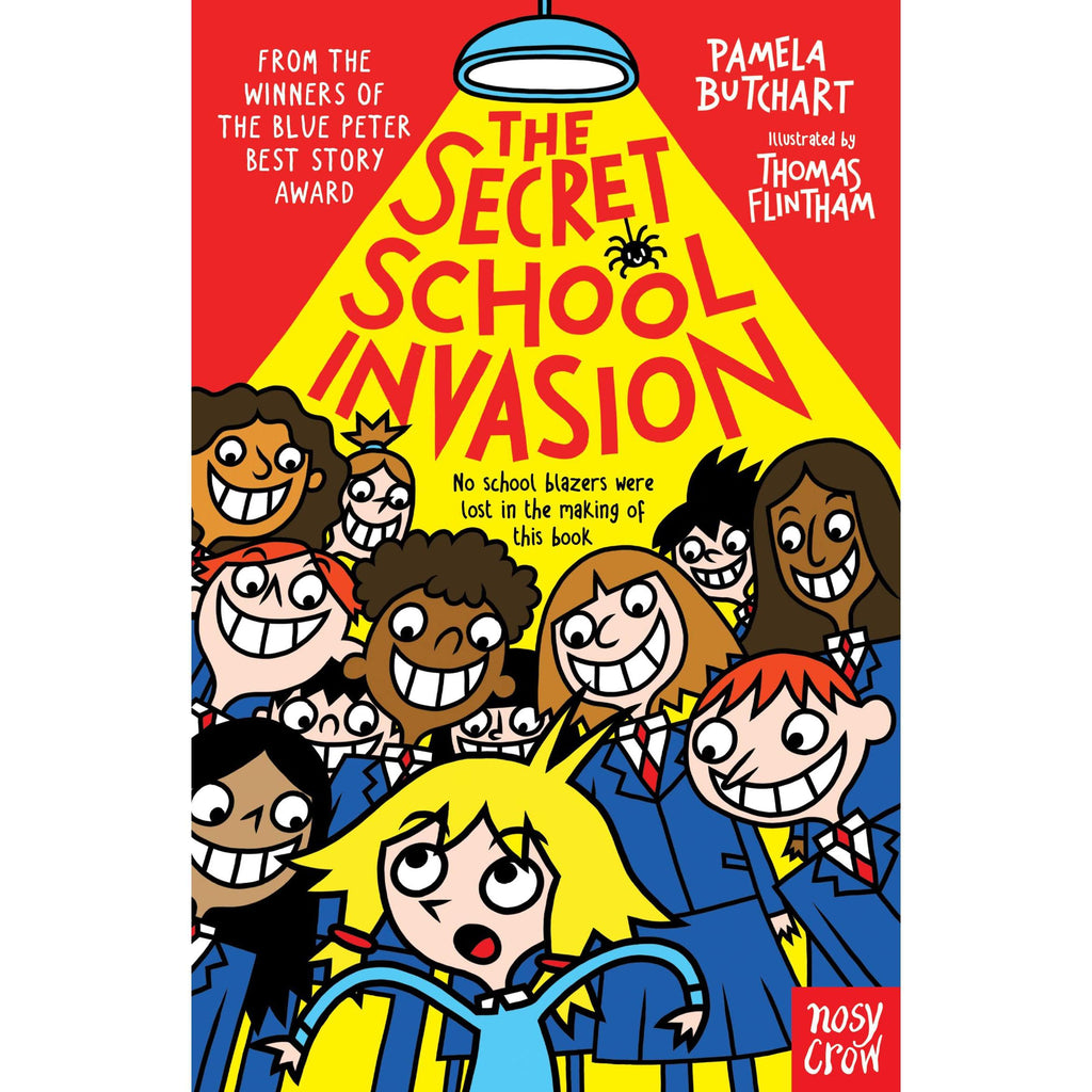 The Secret School Invasion - Pamela Butchart | Scout & Co