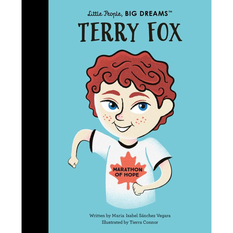 Little People, Big Dreams: Terry Fox - Maria Isabel Sanchez Vegara | Scout & Co