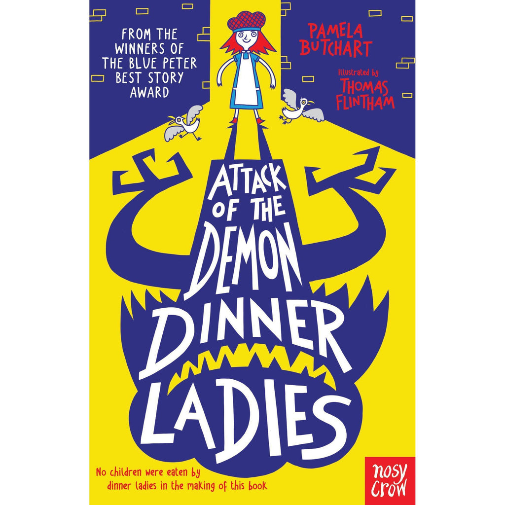 Attack of the Demon Dinner Ladies - Pamela Butchart | Scout & Co