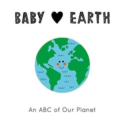 Baby Loves Earth board book - Jennifer Eckford | Scout & Co