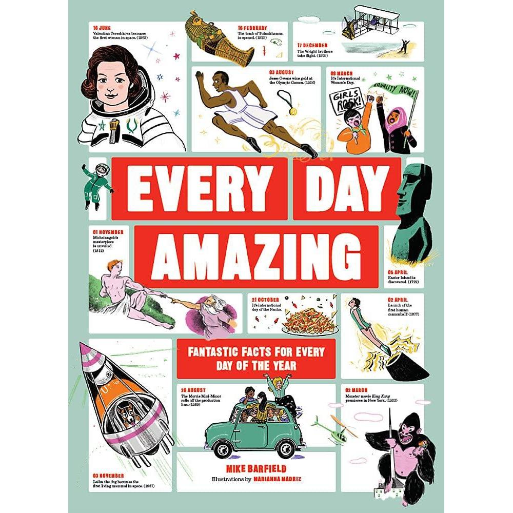 Every Day Amazing: Fantastic Facts for Every Day of the Year - Mike Barfield | Scout & Co