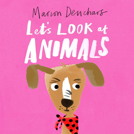 Let's Look At Animals board book - Marion Deuchars | Scout & Co