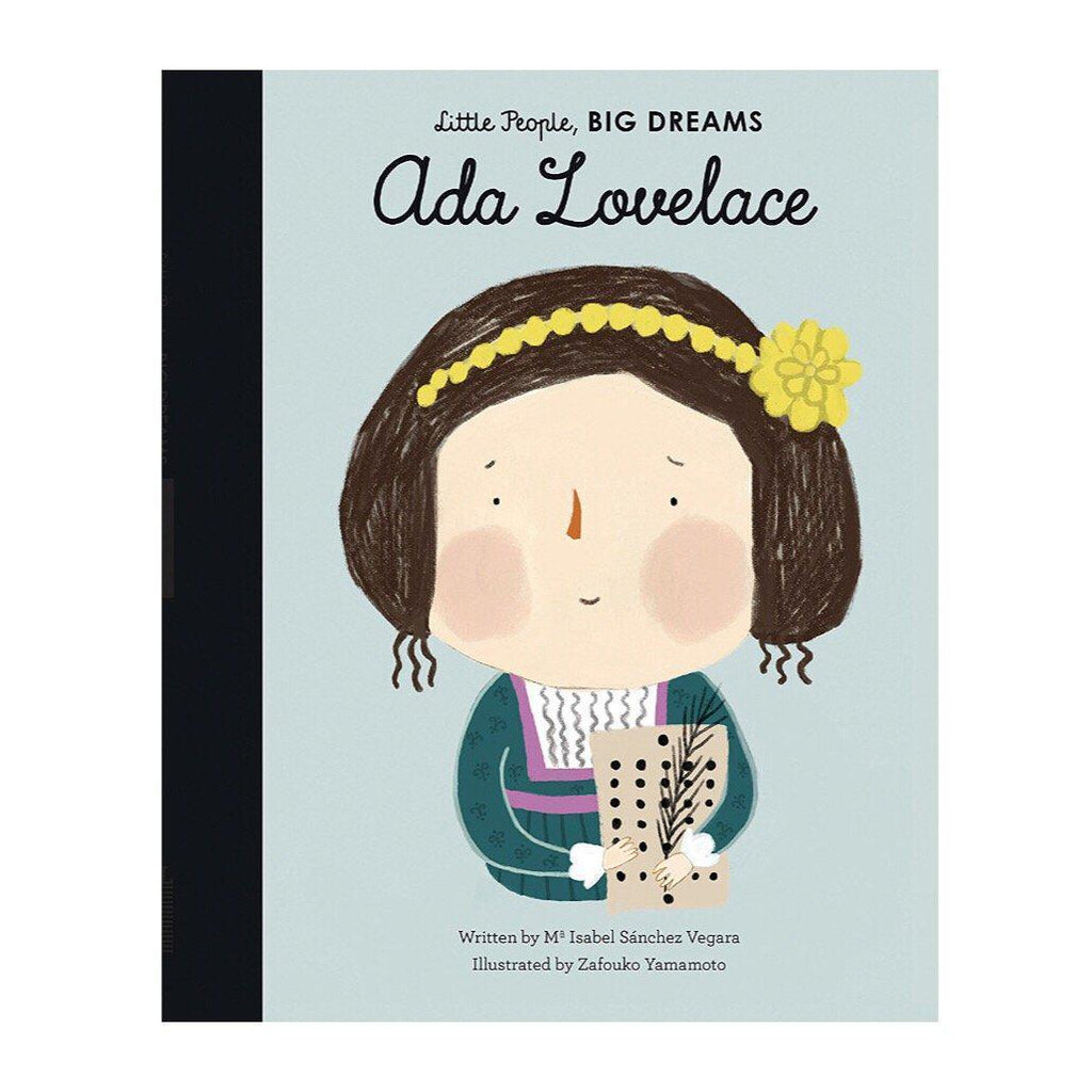 Little People, Big Dreams: Ada Lovelace - Isabel Sanchez Vegara | Scout & Co