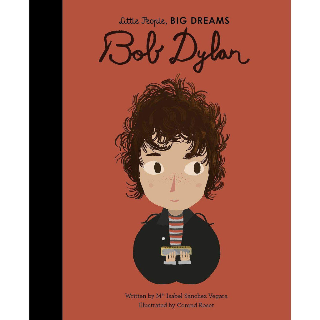 Little People, Big Dreams: Bob Dylan - Isabel Sanchez Vegara | Scout & Co