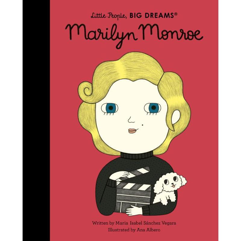 Little People, Big Dreams: Marilyn Monroe - Isabel Sanchez Vegara | Scout & Co
