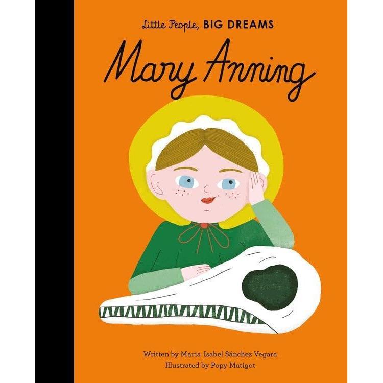 Little People, Big Dreams: Mary Anning - Isabel Sanchez Vegara | Scout & Co