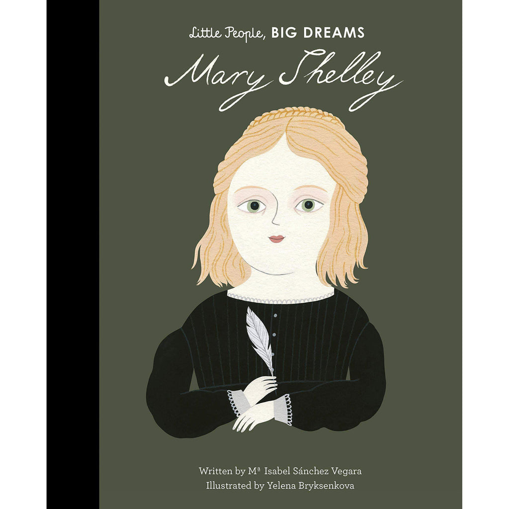 Little People, Big Dreams: Mary Shelley - Isabel Sanchez Vegara | Scout & Co