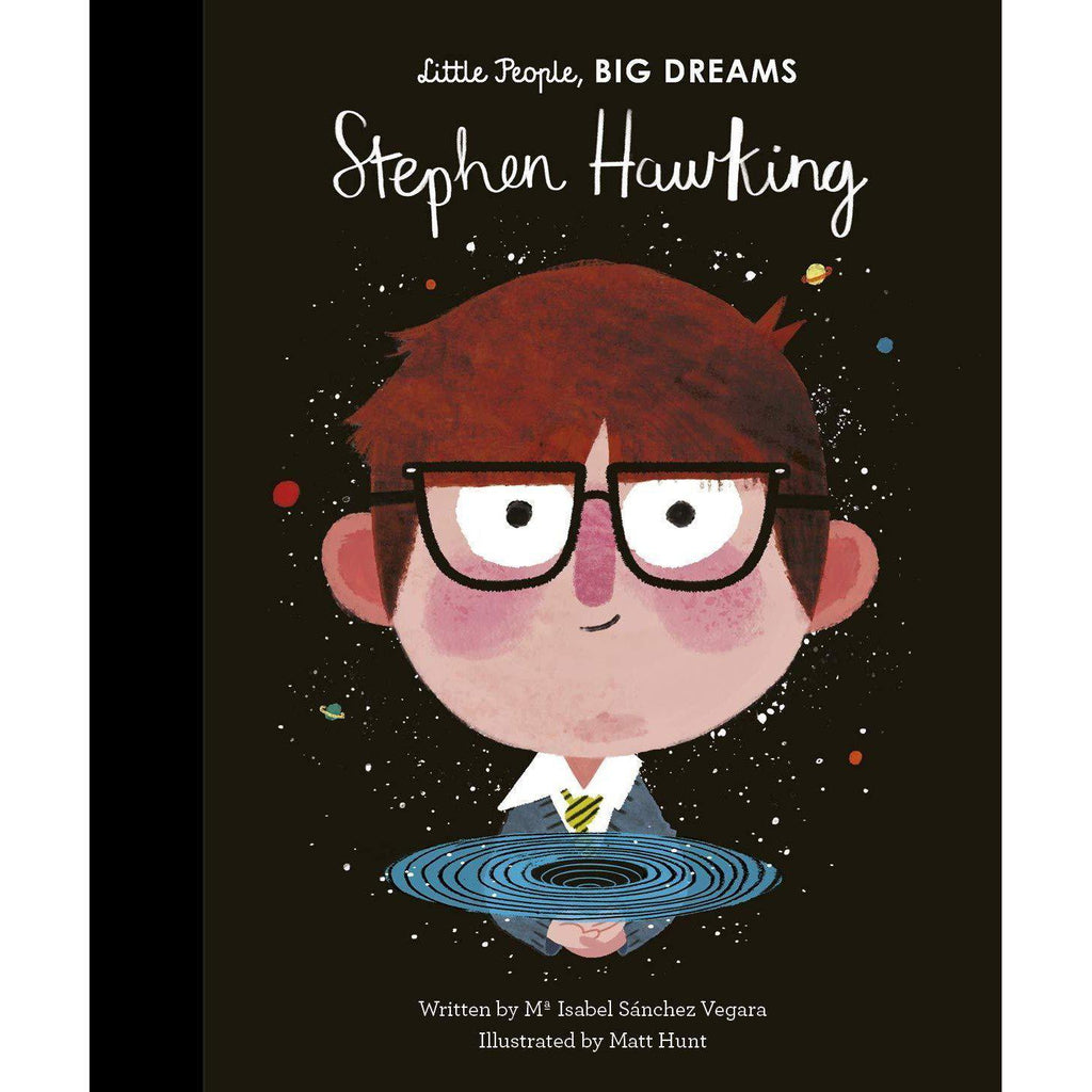 Little People, Big Dreams: Stephen Hawking - Isabel Sanchez Vegara | Scout & Co