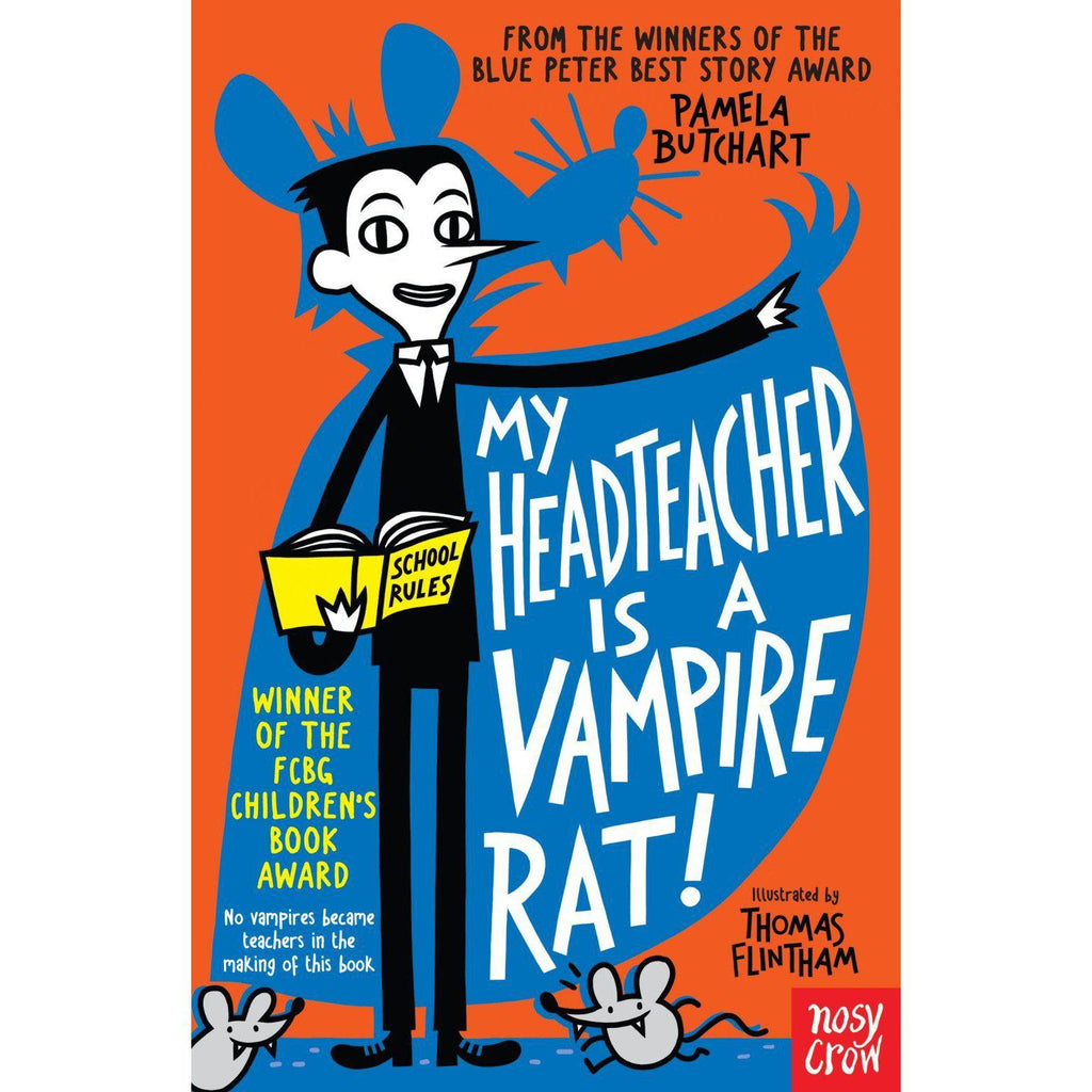 My Headteacher is A Vampire Rat - Pamela Butchart | Scout & Co