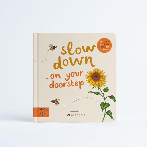 Slow Down… On Your Doorstep board book - Rachel Williams & Freya Hartas | Scout & Co