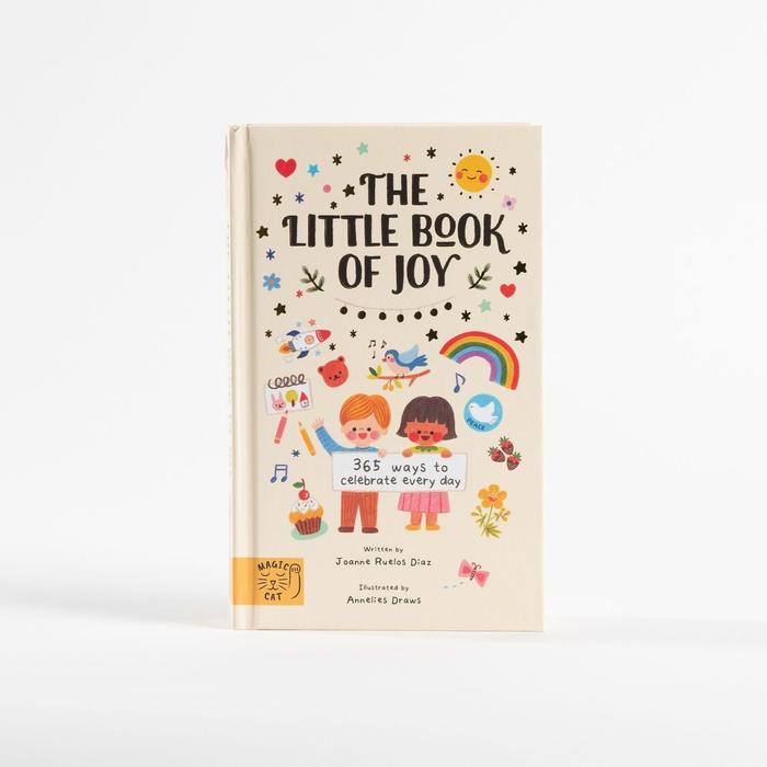 The Little Book Of Joy: 365 Ways To Celebrate Every Day - Joanne Ruelos Diaz | Scout & Co