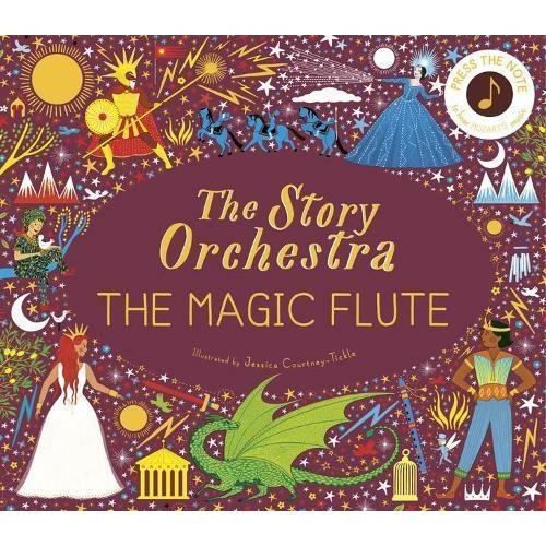 The Story Orchestra: The Magic Flute - Katy Flint | Scout & Co