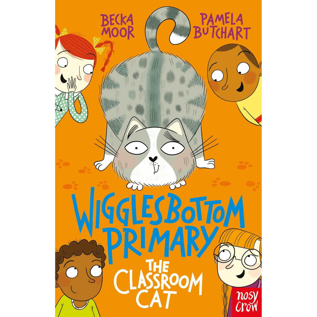 Wigglesbottom Primary: The Classroom Cat - Pamela Butchart | Scout & Co