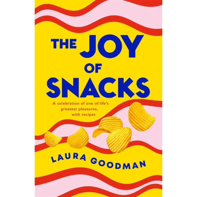 The Joy Of Snacks - Laura Goodman | Scout & Co