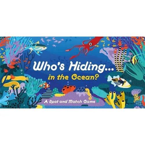 Who's Hiding In The Ocean? Spot & Match Game - Caroline Selmes | Scout & Co