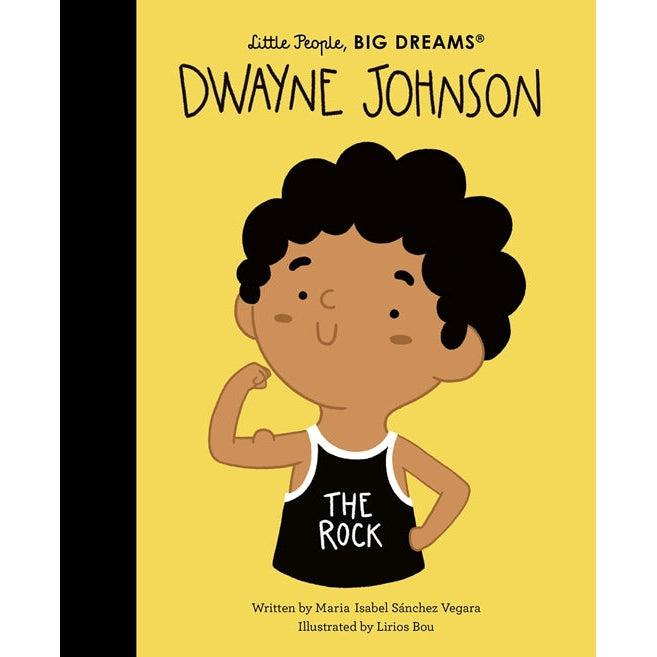 Little People, Big Dreams: Dwayne Johnson - Maria Isabel Sanchez Vegara | Scout & Co